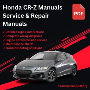 2011-2016 Honda CR-Z Manuals Service & Repair Manuals